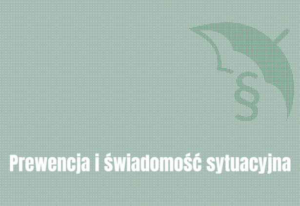 Prewencja i świadomość sytuacyjna